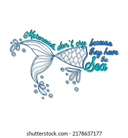 Mermaid card with hand drawn sea elements and lettering. Inspirational quote about the sea. Mythical creatures