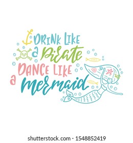Mermaid cartoon vector illustration. Summer inspirational lettering phrase. Hand drawn greeting card with girl character. Beach print design. Marine magical clipart. Typography poster template.