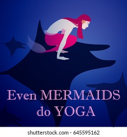 Mermaid doing yoga on the ray's back.