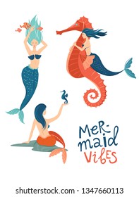 Mermaid hand drawn flat vector characters. Mermaid vibes lettering. Underwater magical life. Blue hair girl with tail illustration. Marine mythical creature, sea horse, corals. fish cartoon clipart