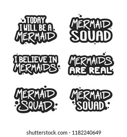 Mermaid inscriptions set. It can be used for sticker, patch, phone case, poster, t-shirt, mug etc.
