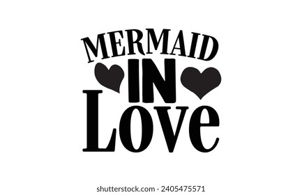 Mermaid In Love - illustration for prints on t-shirt and bags, posters, Mugs, Notebooks, Floor Pillows
