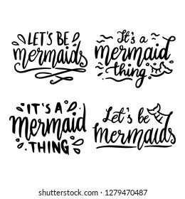Mermaid Quotes Collection Set Handdrawn Girly Illustration Typography lettering design