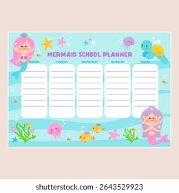 Mermaid school subject planner for kids. Cute mermaid princess girl schedule, weekly sea and ocean theme timetable for children. Mermaid calendar planner and scrapbook. Vector illustration