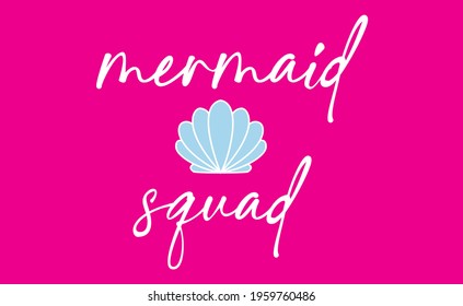 mermaid slogan. apparel print design for t shirt. sportive text print