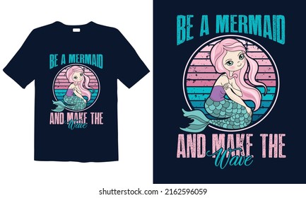 Mermaid slogan print-ready illustration design for fashion graphics, t-shirt prints, posters, stickers, decor elements, t-shirts, and prints. Funny hand drawn
lettering quote about the mermaid. 