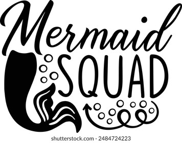 Mermaid Squad Marine Life Typography Design