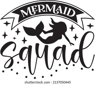 mermaid squad mermaid svg design svg