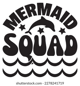 Mermaid Squad T-shirt Design Vector File
