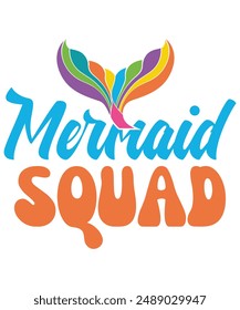 mermaid squad t-shirt, summer fantasy, mermaid theme party design, fairytale lovers, summer theme parties, party supplies family matching, unique mermaid novelty design perfect, beach vacation lover