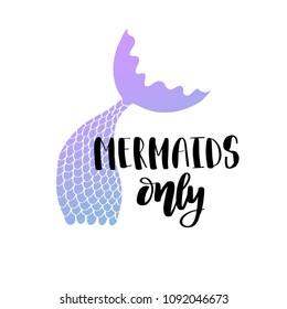 I am a Mermaid today card with hand drawn brush lettering. Calligraphy summer quote for prints, invitations, posters, t-shirts, phone case, note books and other