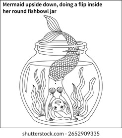 A mermaid upside down, doing a flip inside her round fishbowl jar—smiling and surrounded by wavy seaweed strands.