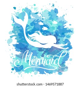 Mermaid, vector silhouette illustration on  watercolor spots background.