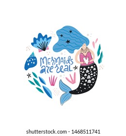 Mermaids are real cartoon vector lettering. Underwater magical life. Hand drawn girl with tail character. Marine mythical creature. Fairytale isolated clipart. Nautical banner, poster design element