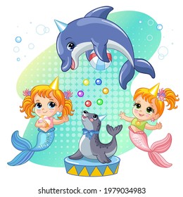 Mermaids, seal and dolphin show a circus performance. Vector isolated illustration with an underwater world in a childrens style. For t-shirt composition, print and design, poster, card, sticker,decor