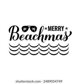 Merry Beachmas calligraphy hand lettering isolated on white. Christmas in July.  Summer holiday quote. Vector template for typography poster, sticker, banner, shirt design etc