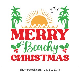 Merry Beachy Christmas, Merry Christmas T-shirts, Funny Christmas Quotes, Winter Quote, Christmas Saying, Holiday, T-shirt, Santa Claus Hat, New Year, Snowflakes Files