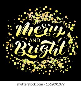 Merry & Bright brush lettering. Vector illustration for poster