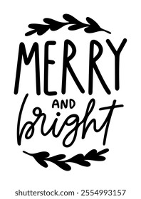 merry and bright merry christmas black vector graphic design and cut file