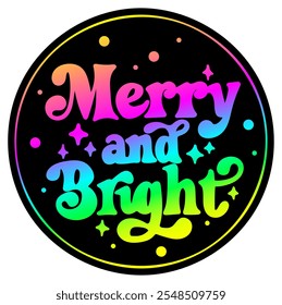 merry and bright merry christmas colorful bright rainbow graphic design