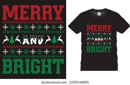 Merry and bright, Christmas squad typography vector t shirt design. Merry Christmas T-shirts. Winter cozy themed colorful text vector illustration. This design is perfect for t-shirts, banner, pod