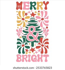 MERRY AND BRIGHT  CHRISTMAS T-SHIRT DESIGN