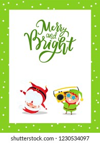 Merry and bright greeting card with Santa Claus and Elf breakdancing, listening music on recorder. New Year cartoon characters Father frost and dwarf helper