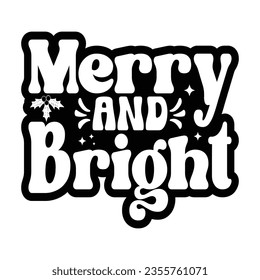 Merry And Bright - Hand drawn lettering for Christmas greetings cards