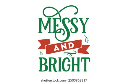 merry and bright new Christmas design