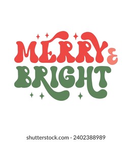 Merry and bright, Retro Christmas Illustration Sublimation for Print