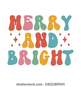 Merry and bright, Retro Christmas Illustration Sublimation for Print