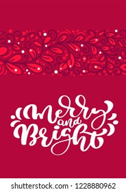 Merry and Bright scandinavian Christmas vector calligraphy lettering text in red greeting card design. Xmas hand drawn illustration with floral texture background. Isolated objects