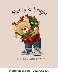 merry and bright slogan Christmas theme template with bear doll and Christmas wreath vector illustration