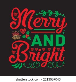 Merry And Bright svg design