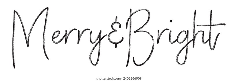 merry and bright text on white background.