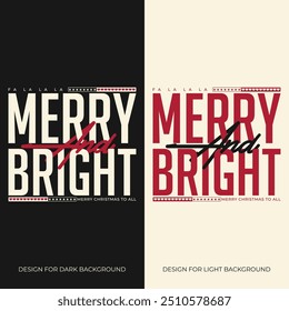 Merry and Bright T-Shirt Design, Christmas T-Shirt Design