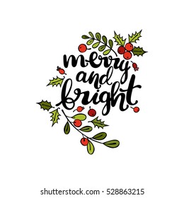 Merry and bright. Twigs and berries. Mistletoe. Isolated vector object on white background.