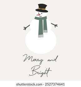 Merry and Bright vector quote. Cute snowman in a green scarf on a light background. Winter holiday illustration. Christmas greeting card. Happy New Year background.