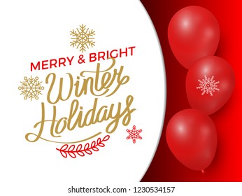 Merry and bright winter holidays, text poster vector. Christmas and new year preparation to celebration, inflatable balloons and snowflakes signs