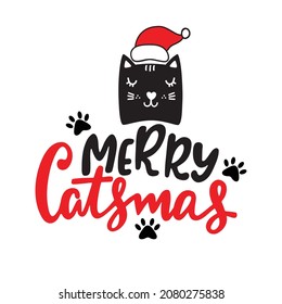 Merry Catsmas lettering vector illustration. Christmas calligraphy text with cat face.