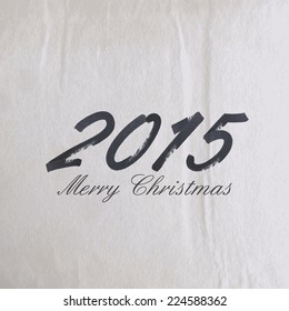 Merry Christmas 2015 creative poster design. holiday illustration with hand-drawn marker numbers on the old wrinkled paper texture