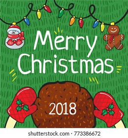 Merry christmas 2018 card hand draw with snowman, ginger man, garland and mittens