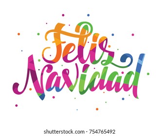 Merry Christmas 2018 vector illustration. hand-written lettering. Feliz navidad design graphics for brochures, gift cards, flyers and postcards. translated from Spanish: Merry Christmas