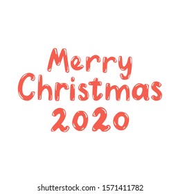 Merry Christmas 2020. Hand drawn vector lettering.