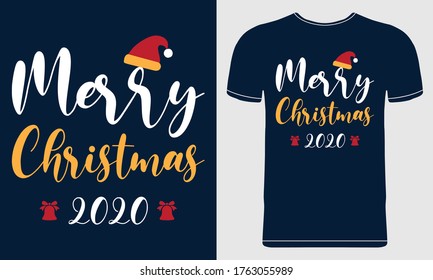 Merry Christmas 2020. Vector T-shirt Design for Print On Demand Market. Printable Graphic Can be Used For Poster, Banner, Flyer, Mug, Greeting Card. For Men, Women & Children.