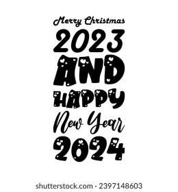 merry christmas 2023 and happy new year 2024 black letter quote