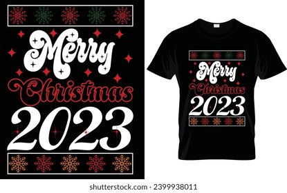 Merry Christmas 2023, t - shirt design
