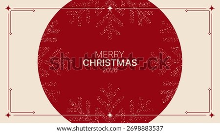 Merry Christmas 2026 vector greeting card illustration with decorative dots snowflake inside circle and ornamental border frame. Holiday celebration concept for banner.