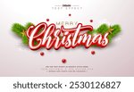 Merry Christmas 3D Text Effect Design. Editable and Scalable Vector Graphic Style Effect with Red Typography Lettering and Ornaments on White Background. Winter Holiday Illustration Template for