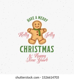 Merry Christmas Abstract Vector Retro Label, Sign or Logo Template. Colorful Hand Drawn Gingerbread Cookie Man Sketch Illustration with Vintage Typography. Shabby Texture Background. Isolated.